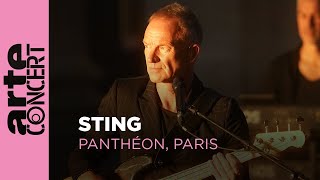 Sting  live session at the Panthéon in Paris  ARTE Concert [upl. by Verge]