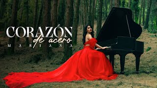 MARIANA  Corazón de Acero Video Oficial [upl. by Khanna]