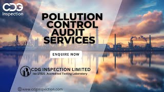 Comprehensive Pollution Control Inspection by CDG Inspection Limited  Call 91 9643077962 [upl. by Fahland620]