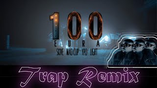 Skive ft Mad Clip Ypo Light  100 ευρά Trap Remix 🇬🇷 [upl. by Tnomyar528]