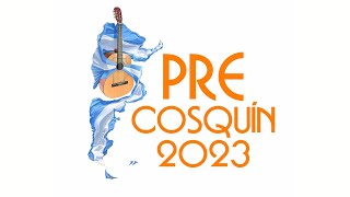 PRE COSQUIN 2023  51° Certamen Para Nuevos Valores  1° FINAL  17 de enero del 2023 [upl. by Giustino656]