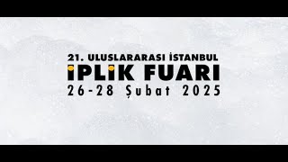 ULUSLARARASI İSTANBUL İPLİK FUARI 2025 [upl. by Mckay]