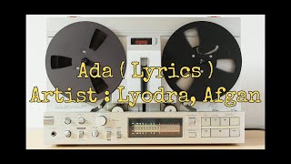 Lyodra Afgan  Ada  Lyrics [upl. by Acalia]