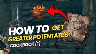 Elden Ring DLC  Greater Potentates Cookbook 1 location to craft Hefty Fire Pot [upl. by Sheaff311]