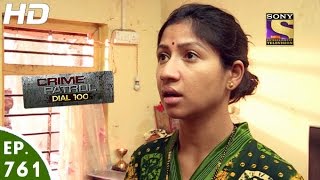 Crime Patrol Dial 100  क्राइम पेट्रोल  Episode 361  10th January 2017 [upl. by Christy]