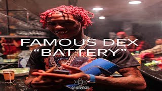 Famous Dex  Battery  Shot by BillionaireVisions [upl. by Ahsimat]