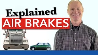 Air Brakes Explained Simply  Service Parking and Emergency Brakes One amp the Same [upl. by Annekcm]