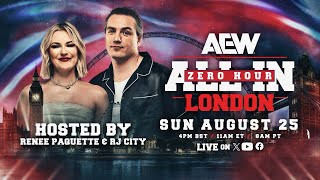 Zero Hour  AEW All In London Pre Show  LIVE this Sunday at 4pm BST  11am ET  8am PT [upl. by Beata440]