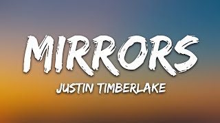 Justin Timberlake  Mirrors Lyrics [upl. by Latrice330]