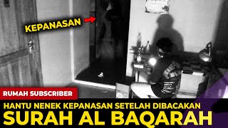 🔴 1548 HANTU NENEK MERINTIH KEPANASAN SETELAH DIBACAKAN SURAH AL BAQARAH [upl. by Celestine]