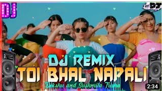 toi bhal napali DJ remix songDikshu amp Sushmita Trisha  Assamese DJ remix song 2023 [upl. by Elicec]