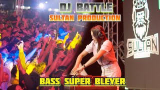 DJ BATTLE SULTAN PRODUCTION  KELUD TEAM REMIX [upl. by Fern]