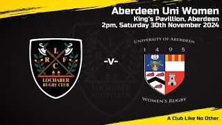 Lochaber vs Aberdeen Uni Women [upl. by Havstad760]