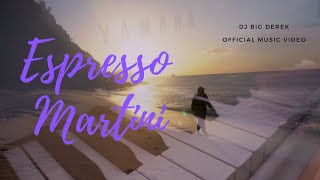 DerekMusic  Espresso Martini OFFICIAL MUSIC VIDEO [upl. by Stuckey]