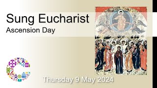 Cathedral Eucharist  Thursday 9 May 2024  Chester Cathedral [upl. by Snook]