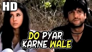 Do Pyar Karne Wale  Sonu Nigam Sunidhi Chauhan  Jungle 2000 Songs Fardeen Khan Urmila Matondkar [upl. by Aehcsrop972]