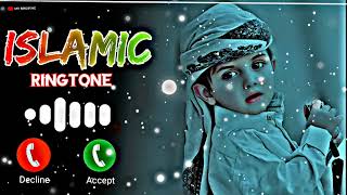 islamic ringtone  islamic ringtone  islamic ringtone 2024  naat ringtone 2024  gojol ringtone☪️ [upl. by Riobard]