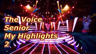 The Voice Senior  My Highlights 2 [upl. by Eizeerb627]