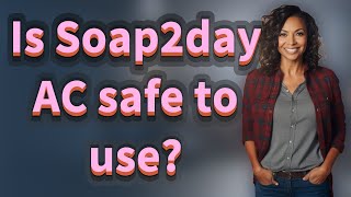 Is Soap2day AC safe to use [upl. by Llerrom]