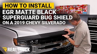 How to Install EGR Matte Black Superguard Bug Shield on a 2019 Chevy Silverado [upl. by Ilocin]