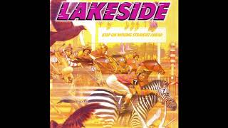 Lakeside  Keep On Moving Straigh Ahead [upl. by Sig20]