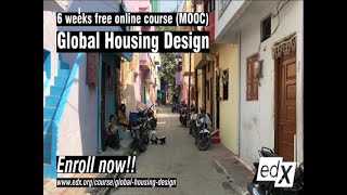 Global Housing Design  Online Course MOOC  Introduction [upl. by Ailam]