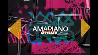 AMAPIANO MIX WITH CITYCATE S2 E4  NEW RELEASES  2024 HIT SONGS  BABALWA M PISCES [upl. by Mapes]