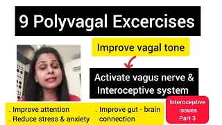 Vagus nerve amp Interoceptive system9 polyvagal excercise  improve vagal tone [upl. by Nomma]