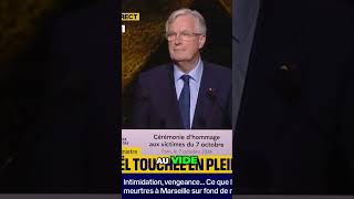 Michel Barnier bouleverse les cœurs  Discours inoubliable pour le 7 octobre 💔🇫🇷 [upl. by Whiffen999]