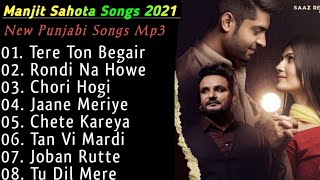 Manjit Sahota  Superhit Punjabi Songs  Manjit Sahota Songs Jukebox  Best Songs Of Manjit Sahota [upl. by Fanchet565]