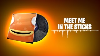 Fortnite MEET ME IN THE STICKS Lobby Music  1 Hour [upl. by Leibrag427]