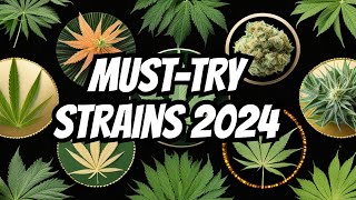 Top 10 Cannabis Strains to Try in 2024 [upl. by Bowra]