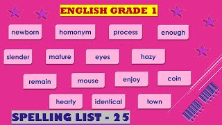 English Grade 1 Spelling List 25 [upl. by Breeze158]