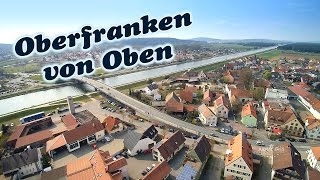 Oberfranken von Oben aus der Vogelperspektive in 4K [upl. by Ayoted]