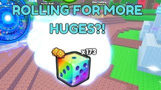 ROLLING 173 MEGA DICE II FOR HUGES IN PET SIM 99 [upl. by Jorie13]