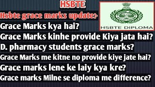 Hsbte grace marks update Haryana Polytechnic Grace marks update HSBTE [upl. by Chadabe]