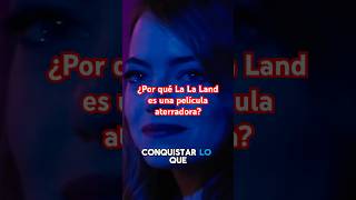 ¿La La Land es la película más aterradora que has visto😱🎬lalaland peliculasdeterror cine [upl. by Worlock]