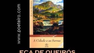 AUDIOLIVRO quotA cidade e as Serrasquot de Eça de Queirós [upl. by Aitnauq]