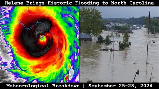 Meteorological Breakdown Helene Brings Historic Flooding to North Carolina  September 2528 2024 [upl. by Rizzo]