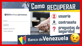 🔥🔥🔥 Cómo RECUPERAR usuario CONTRASEÑA y preguntas de seguridad del BDV en Línea 【✔️ ACTUALIZADO 】 [upl. by Marrissa]