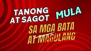 MGA PAGSAGOT SA MGA KATANUNGAN NA MGA DAPAT GAWIN MATAPOS NA TULIIN [upl. by Ariom]