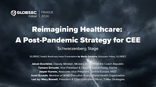 Reimagining Healthcare A PostPandemic Strategy for CEE [upl. by Jaquiss339]