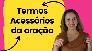 Adjuntos Vocativo e Aposto  Termos Acessórios da Oração [upl. by Thar939]