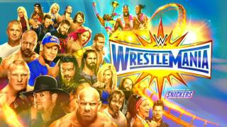 WWE Wrestlemania 33 2017  All Theme Songs [upl. by Rochelle227]