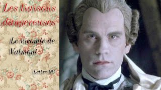 Les liaisons dangereuses  Le Vicomte de Valmont  lettre 96 [upl. by Annoiek]