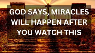 Miracles Will Happen  God message today  God message for you today  God message for me today [upl. by Rebmyk]