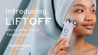 Introducing MAGNITONE LiftOff Microcurrent Facial Toning Device [upl. by Derna]