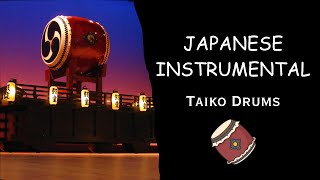 Japanese Instrumental Music Taiko Drums [upl. by Ellevel]