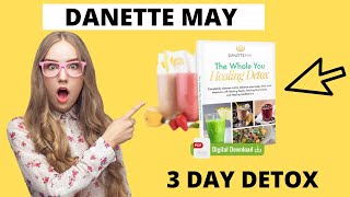 The Whole You Healing Detox  Danette May 3 Day Detox Book [upl. by Daphne]