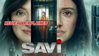 SAVi Movie Review amp Explained  savi 2024 [upl. by Marget]